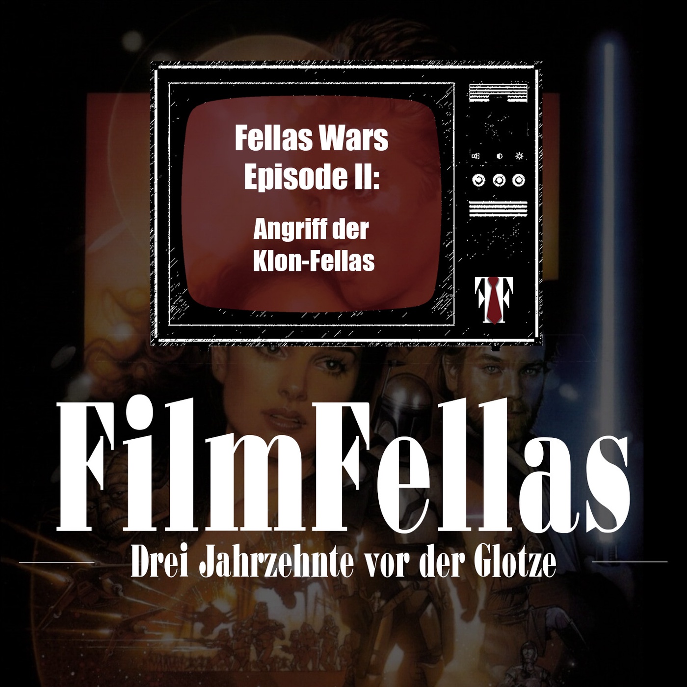 Fellas Wars Episode II: Angriff der Klon-Fellas