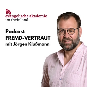 Fremd – Vertraut