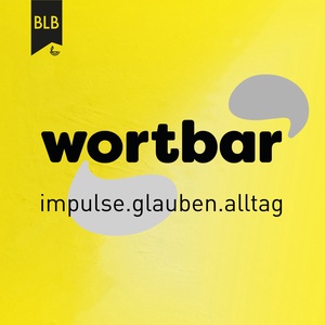 wortbar - impulse.glauben.alltag