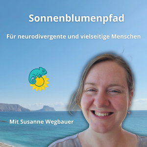 Sonnenblumenpfad - Für neurodivergente und vielseitige Menschen