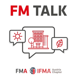 FM-Talk - Der Zukunftspodcast für die Facility Management - Branche