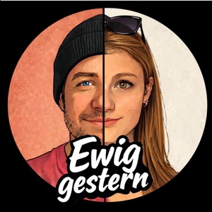 Ewig gestern | Mit Mücke und Martin