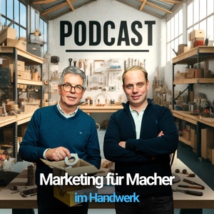 Marketing für Macher im Handwerk und Industrie