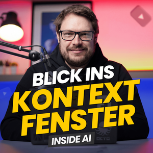 Blick ins Kontextfenster | Inside AI