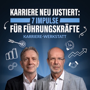 Die 7 Highlights aus der Karrierewerkstatt