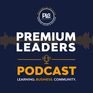 PREMIUM LEADERS PODCAST