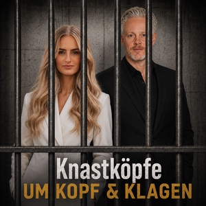 Knastköpfe - Um Kopf & Klagen