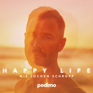 Happy Life mit Jochen Schropp