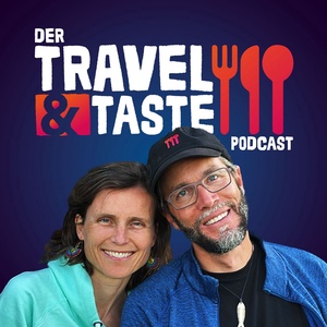 Travel&Taste - Reise durch Europa