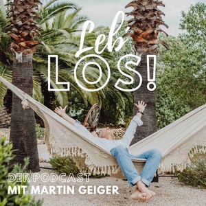 Leb los! - Warum 'heute' besser ist als 'morgen'
