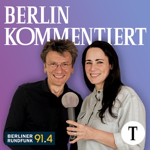 Berlin kommentiert