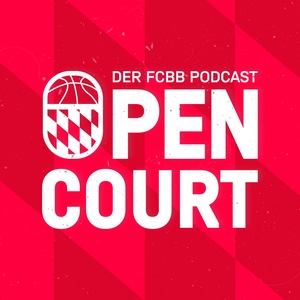 OPEN COURT - FC Bayern Basketball Podcast