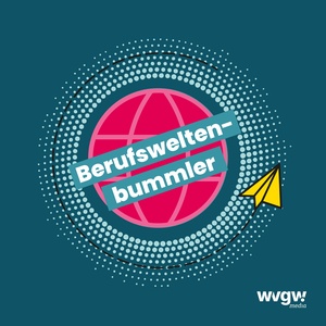 Berufsweltenbummler Podcast