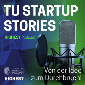 TU Startup Stories – Von der Idee zum Durchbruch