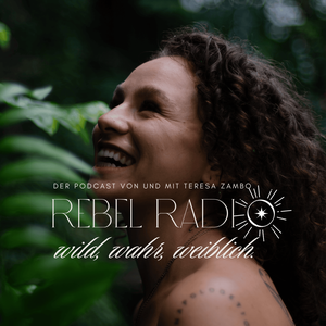 Rebel Radio: wild, wahr, weiblich.