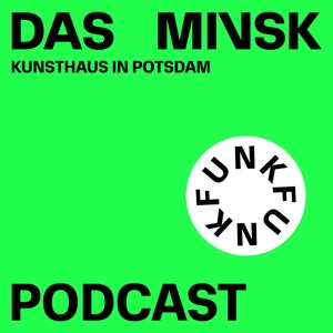 DAS MINSK Podcast