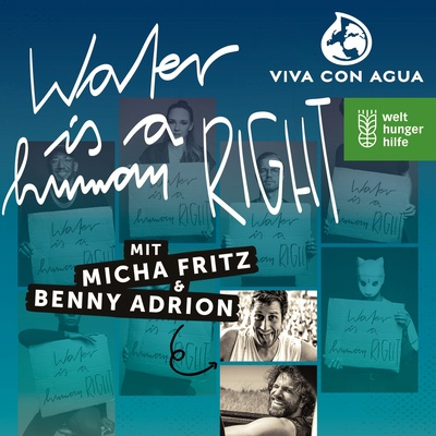 Alles Ist Energie Auch Geld Und Reichweite Be Water Der Viva Con Agua Podcast