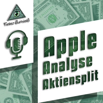 Aktien Analyse Apple Vor Oder Nach Dem Aktien Split Kaufen Finanz Illuminati Passives Einkommen Mit Aktien P2p Etfs Uvm