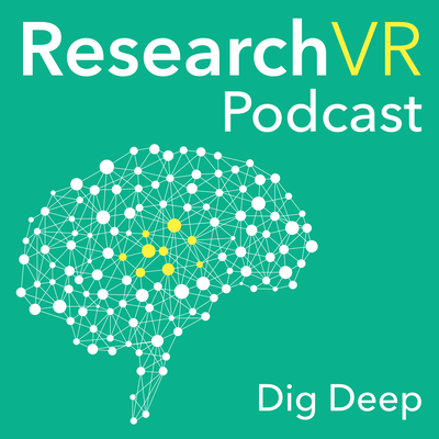 Research Vr Podcast The Science Design Of Virtual Reality