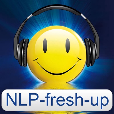 Nlp Fresh Up 236 Lernen Geht Am Leichtesten Lustig Nlp Fresh Up Podcast