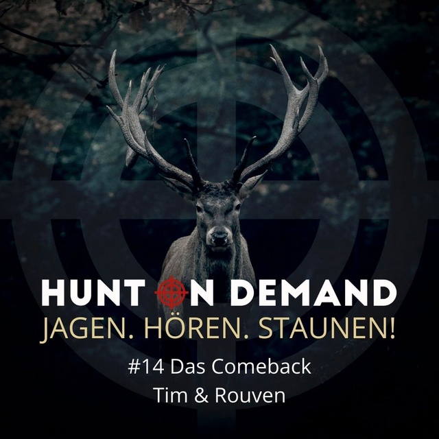 #14 Das Comeback - Tim & Rouven - (Huntingroom & jagenNRW)